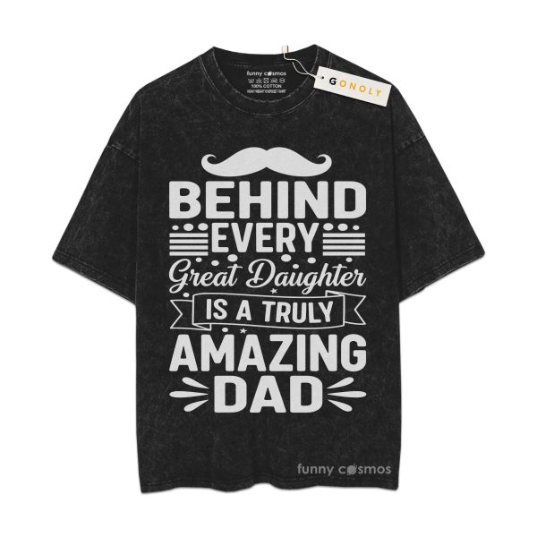 Great Daughter Amazing Dad Vintage Washed T-Shirt